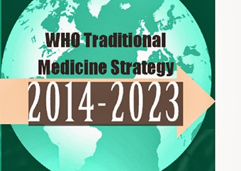 WHO Traditional Medicine Strategy 2014-2023